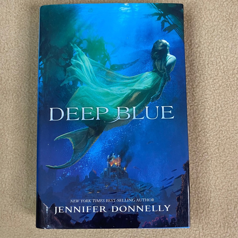 Deep Blue Waterfire Saga Book 1 Jennifer Donnelly NY Times‎ Best Selling Author